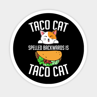 Taco Cat Magnet